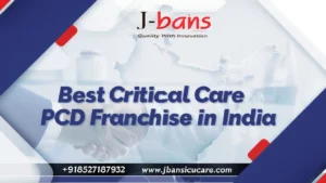 Best Critical Care PCD Franchise in India