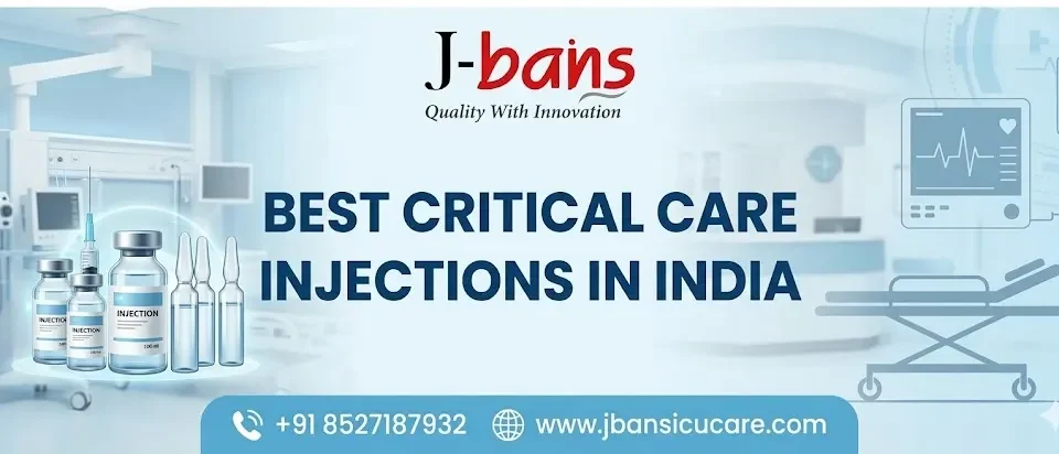 BEST CRITICAL CARE INJECTIONS IN INDIA