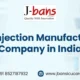 Top Injection Manufacturing Company in India