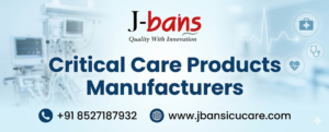 Critical Care Products Manufacturers