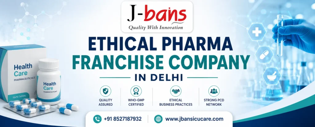 Ethical Pharma Franchise Company Delhi