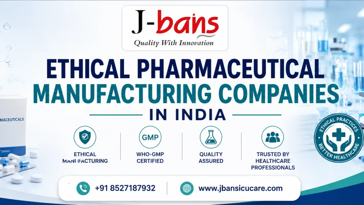 Ethical Pharmaceutical Manufacturing Companies In India
